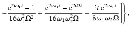 $\displaystyle \left. - \frac{{\rm e}^{2{\rm i}\omega_1 t}-1}
{16\omega_1^2\Omeg...
...rm i}t~{\rm e}^{2{\rm i}\omega_1 t}}
{8\omega_1\omega_2\Omega} \Bigg] \right\},$