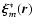 $\vec{\xi}_m^*(\vec{r})$