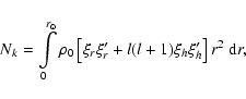 \begin{displaymath}N_k=\int\limits_0^{r_{\odot}}\rho_0\left[\xi_r\xi'_r
+l(l+1)\xi_h\xi'_h\right]r^2~{\rm d}r ,
\end{displaymath}