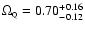 $\Omega_{\rm\scriptscriptstyle Q}= 0.70^{+0.16}_{-0.12}$