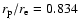 $r_{\rm p}/r_{\rm e}=0.834$
