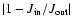 $\vert 1-J_{\rm in}/J_{\rm out}\vert$