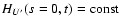 $H_{U'}(s=0,t)=\rm const$