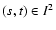 $(s,t)\in I^2$