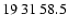 $19\>31\>58.5$