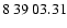 $8\>39\>03.31$