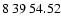 $8\>39\>54.52$