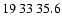 $19\>33\>35.6$