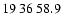 $19\>36\>58.9$