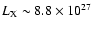 $L_{\rm X}\sim 8.8 \times 10^{27}$