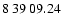 $8\>39\>09.24$