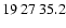 $19\>27\>35.2$