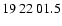 $19\>22\>01.5$