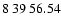 $8\>39\>56.54$