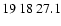 $19\>18\>27.1$