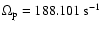 $\Omega_{\rm p}=188.101\ \rm s^{-1}$