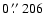 $0~\hbox{$.\!\!^{\prime\prime}$ }206$