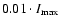 $0.01\cdot I_{\rm max}$