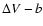 $\Delta V-b$