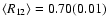 $\langle R_{12}\rangle =0.70(0.01)$