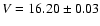 $V = 16.20\pm 0.03$