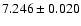 $7.246\pm{0.020}$