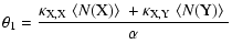 $\displaystyle \theta_{1} = \frac{\hbox{$\kappa_{\rm X,X}$ }\hbox{$\left<N({\rm X})\right>$ }+\hbox{$\kappa_{\rm X,Y}$ }\hbox{$\left<N({\rm Y})\right>$ }}{\alpha}$