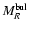 $M_R^{\rm bul}$