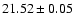 $21.52\pm0.05$