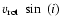 $v_{\rm rot}~\sin~(i)$
