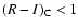 $(R-I)_{\rm C}<1$