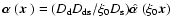 ${\mbox {\boldmath$\alpha$ }}({\mbox {\boldmath$x$ }})=(D_{\rm d}D_{\rm ds}/\xi_0 D_{\rm
s})\hat{{\mbox {\boldmath$\alpha$ }}}(\xi_0\vec{x})$