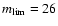 $m_{\rm lim}=26$