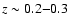 $z \sim 0.2{-}0.3$