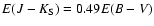 $E(J-K_{\rm S}) = 0.49E(B-V)$