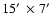 $15\hbox{$^\prime$ }\times7\hbox{$^\prime$ }$