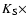 $K_{\rm S}\times$