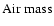 ${\rm Air\ mass}$