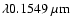$\lambda 0.1549\ \mu{\rm m} $