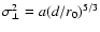 $\sigma^2_{\perp}=a(d/r_0)^{5/3}$