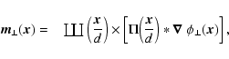 \begin{displaymath}\vec{m}_{\perp}(\vec{x})=~~\mathrel{ \raise0.pt\hbox{\rlap{\h...
...ght)*\mbox{\boldmath {$\nabla$ }}\phi_{\perp}(\vec{x})\right],
\end{displaymath}