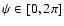 $\psi\in[0,2\pi]$