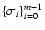 $\{\sigma_i\}_{i=0}^{m-1}$