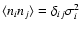 $\langle n_i n_j\rangle=\delta_{ij}\sigma_i^2$