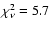 $\chi^2_\nu=5.7$