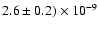 $2.6\pm0.2)\times10^{-9}$