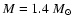 $M=1.4~M_\odot$