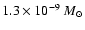 $1.3\times10^{-9}~M_\odot$