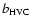 $b_{\rm HVC}$