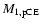 $M_{1,{\rm pCE}}$